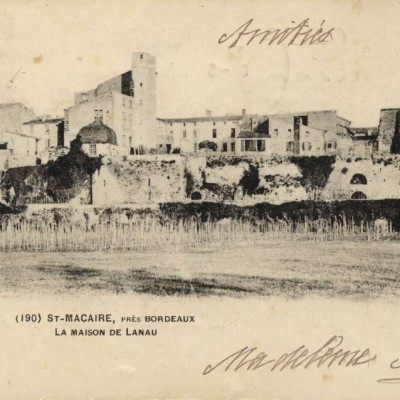 Saint Macaire La Maison de Lanau
